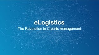 eLogistics  The revolution in Cparts management [upl. by Jarvey]