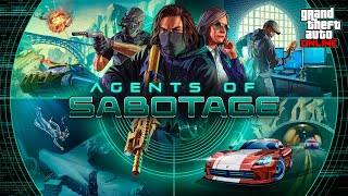 GTA Online Agents of Sabotage Now Available [upl. by Kissner]