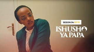 ISHUSHO YA PAPA S04E13OLIVA AMENYE AMAKURU AKOMEYE KUWABA ARI SE WA NATALIE ZACU SERIES [upl. by Notsob]