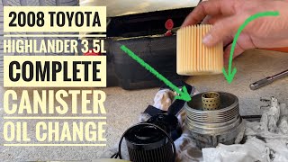 Complete CanisterStyle Oil Change for Toyota Highlander [upl. by Timothea]