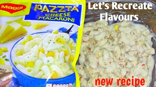 How to make Maggi pazzta cheese macaroni in perfect way Easy ways recipes  Maggi pasta [upl. by Bibah]