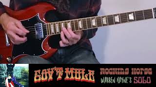 Govt Mule  Rocking Horse Guitar SOLO with Backing Track [upl. by Nytsirc527]