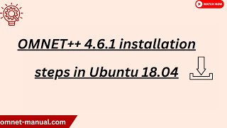 OMNET 4 6 1 installation steps in Ubuntu 18 04 [upl. by Gardas519]