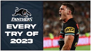 Every Penrith Panthers try of the 2023 season  NRL [upl. by Navert417]