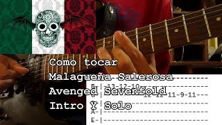 Como Tocar  Malagueña Salerosa La Malagueña  Avenged Sevenfold Intro y Solo [upl. by Aznaed]