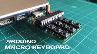 Ardu Keyboard  Macro Keyboard based on ATmega328p [upl. by Erhart]