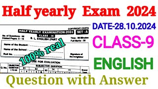 Class 9 Half yearly Exam 2024 ll 100 real question ll English ll [upl. by Anna]