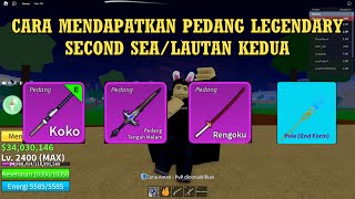 Lokasi pedang Legendary di Lautan ke 2 Second Sea  Blox Fruit [upl. by Hinkel]