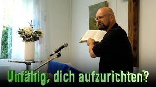 Wie Jesus erledigte Menschen aufbaut [upl. by Kirat]