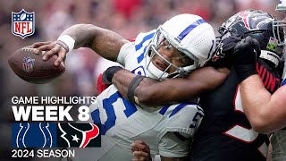 Indianapolis Colts vs Houston Texans  2024 Week 8 Game Highlights [upl. by Aural859]