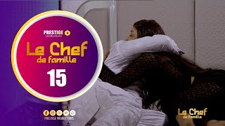 LE CHEF DE FAMILLE  Saison 1  Episode 15 [upl. by Faith411]