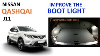 Cheap way to improve your Nissan Qashqais boot light [upl. by Zurkow]