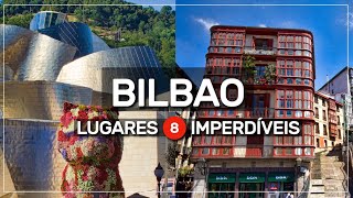 ➤ o que FAZER em BILBAO ➡️ 8 atrações imperdíveis 022 [upl. by Yznel]