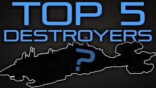 Top Five SciFi Destroyers [upl. by Carr119]