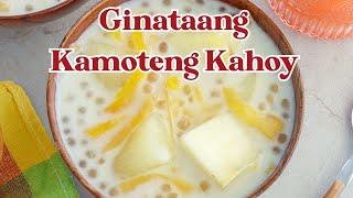 Ginataang Kamoteng Kahoy [upl. by Nirrep]