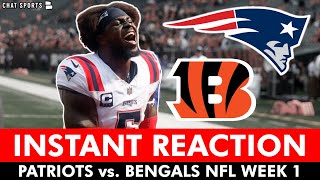 INSTANT REACTION Patriots vs Bengals NFL Week 1 Game Ft Jacoby Brissett [upl. by Newmark]