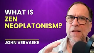 What is Zen NeoPlatonism John Vervaeke [upl. by Eciruam]