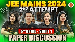 JEE Mains 2nd Attempt  Paper Discussion  5th April  Shift 1   Physics Chemistry Maths [upl. by Ceporah22]