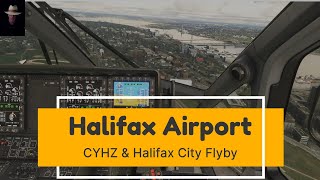 Halifax Airport CYHZ and City Flyby [upl. by Aretina]