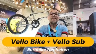 Vello Bike  Vello Sub Neuheiten von der Eurobike 2024 [upl. by Berck]