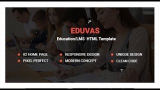 EduVas Education HTML5 Template  Themeforest Templates [upl. by Lodovico]