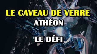 Destiny 2  Le Caveau de verre  Défi dAthéon quotRefrain en chœurquot [upl. by Ellener]