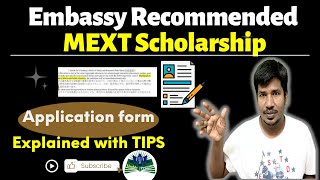 Application form explained  Embassy Recommended MEXT Scholarship 2025  India [upl. by Nylqcaj]