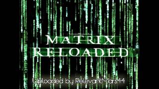 The Matrix Reloaded OST  Rob Dougan  Chateau [upl. by Justinn]