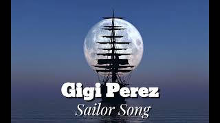 Gigi Perez Sailor Song Slowedreverb Gigiperez slowed sailorsong [upl. by Hutchinson]