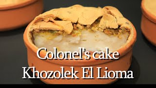 Colonels cake  Khozolek El Lioma [upl. by Dash]