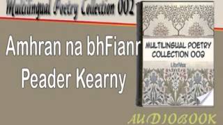 Amhran na bhFiann Peader Kearny Audiobook Poetry [upl. by Nilyad307]