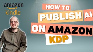 How I Publish AI Books to Amazon KDP Step by step [upl. by Sikata]