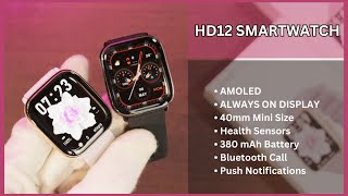 HD12 Smartwatch Full Review  AMOLED 40mm Always On Display amp More [upl. by Cheri648]