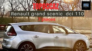 Topoccaz Renault grand scenic dci 110 7 places mon avis de proprio [upl. by Bevash]