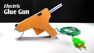 How To make Electric Glue Gun at Home [upl. by Wolpert]