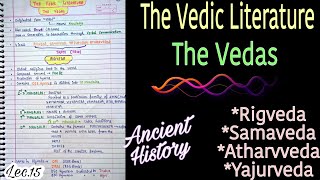 The Vedic LiteratureThe Vedas  Ancient History  Lec15  handwritten notes  An Aspirant [upl. by Adnawat]