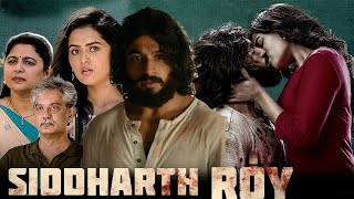 Siddharth Roy full movie। new hindi dubbed movie। Deepak Saroj Tanvi negi। full movie review [upl. by Niu]