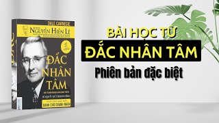 18 BÀI HỌC rút ra từ ĐẮC NHÂN TÂM  Sách Đắc Nhân Tâm Phiên Bản Dành Cho Doanh Nhân [upl. by Day]