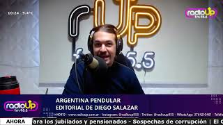 La Argentina pendular nuevo editorial de Diego Salazar [upl. by Nahor71]