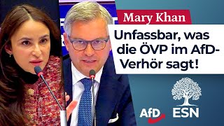 Unfassbar was die ÖVP im AfDVerhör sagt – Mary Khan AfD [upl. by Schram471]