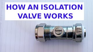 How to Open  Close  Use an Isolation Valve Service Valve [upl. by Eihtak]