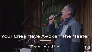 Your Cries Have Awoken The Master  Wes Ardiel at Bethel Youth Camp 2024 [upl. by Statis]