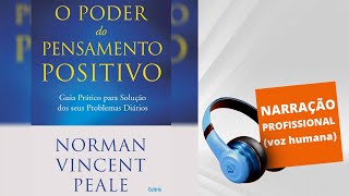 Audiolivro  O Poder do Pensamento Positivo [upl. by Slrahc]