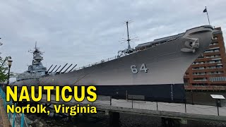 Visiting Nauticus  Norfolk Virginias maritime museum [upl. by Adnylam]