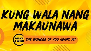 Kung wala nang Makaunawa The Wonder of You MCGI  Minus 1  Adaptation [upl. by Mckale628]