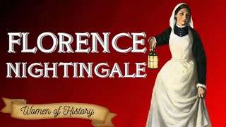 Florence Nightingale  The Founder of Modern Nursing The Lady With The Lamp [upl. by Adalard]