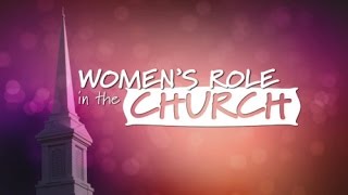 Womens Role in the Church  Don Blackwell [upl. by Nirok]