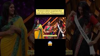 preranakambam’s sister surprises her in bigbosstelugu house with MissIndia Telangana title [upl. by Annemarie]