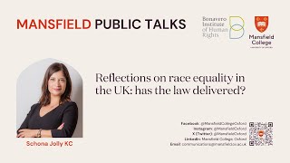 Mansfield Public Talk with Schona Jolly KC  Reflections on race equality in the UK [upl. by Garreth]