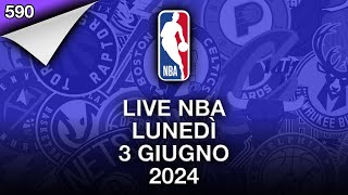 LIVE NBA lunedì 3 giugno 2024 [upl. by Riamo908]